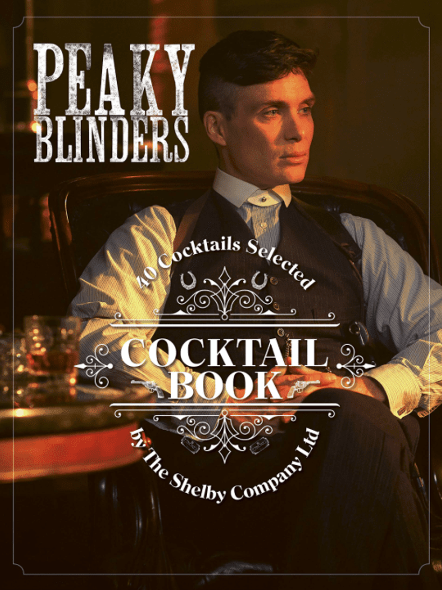 Peaky Blinders CocKtail Book