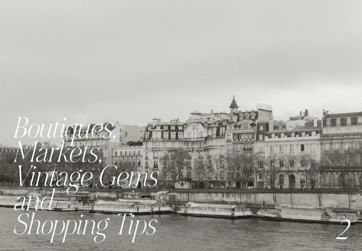 Paris: Dreamy Tips for the City of Love